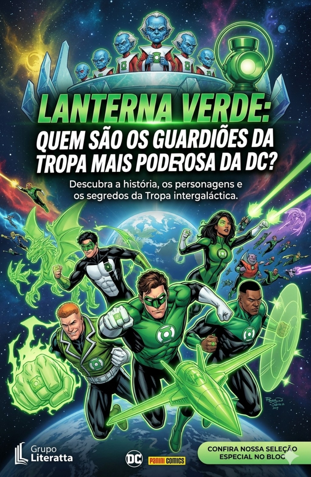 Lanterna Verde: Quem São os Guardiões da Tropa Mais Poderosa da DC?