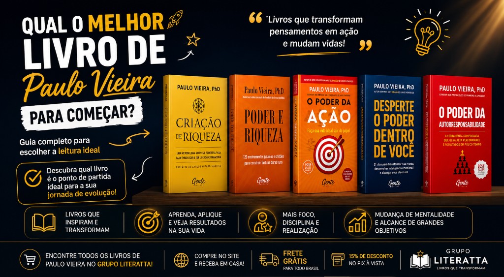 Qual o Melhor Livro de Paulo Vieira para Começar? Guia Completo para Escolher a Leitura Ideal