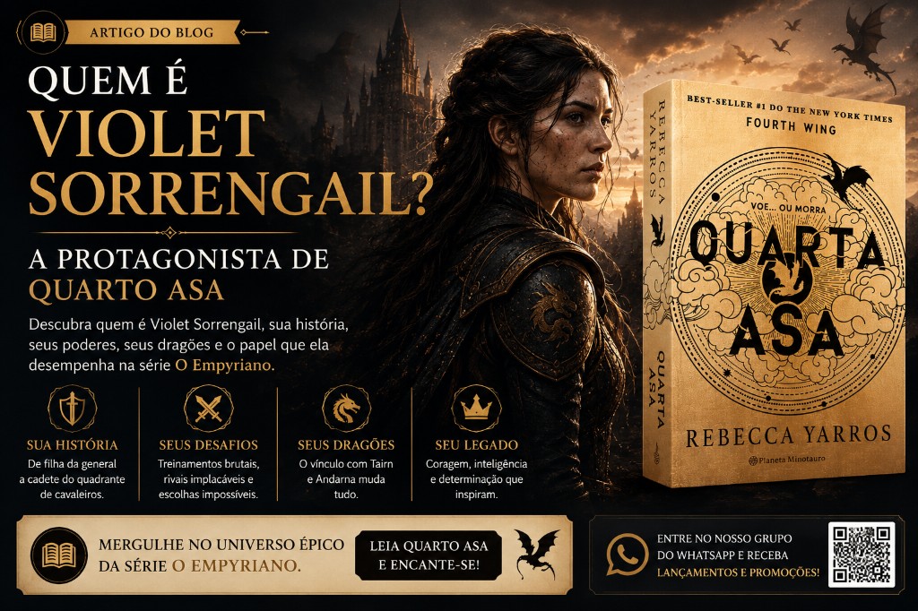 Quem é Violet Sorrengail? A Protagonista de Quarto Asa que Conquistou Milhões de Leitores