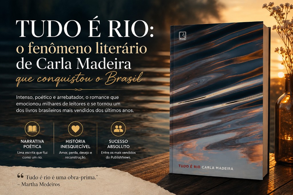 Tudo É Rio: o fenômeno literário de Carla Madeira que conquistou o Brasil