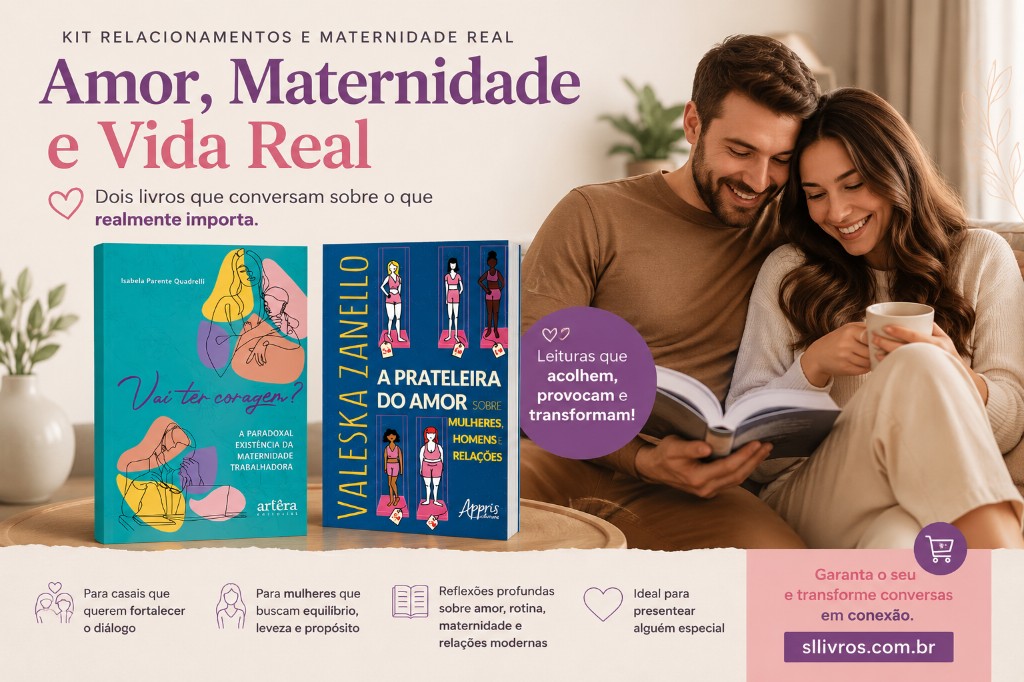 🌸 KIT RELACIONAMENTOS E MATERNIDADE REAL 🌸