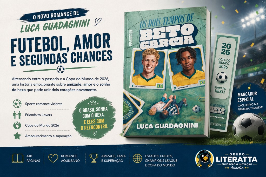 Os Dois Tempos de Beto Garcia: Futebol, Amor e a Busca pelo Hexa na Copa do Mundo de 2026
