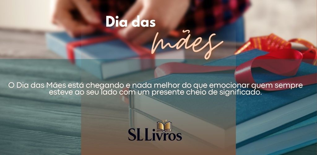 Dicas de Presentes Criativos para o Dia das Mães – Com Livros que Tocam o Coração