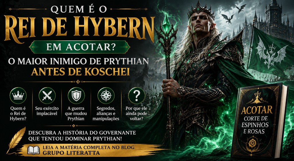 Quem é o Rei de Hybern em ACOTAR? O Maior Inimigo de Prythian Antes de Koschei