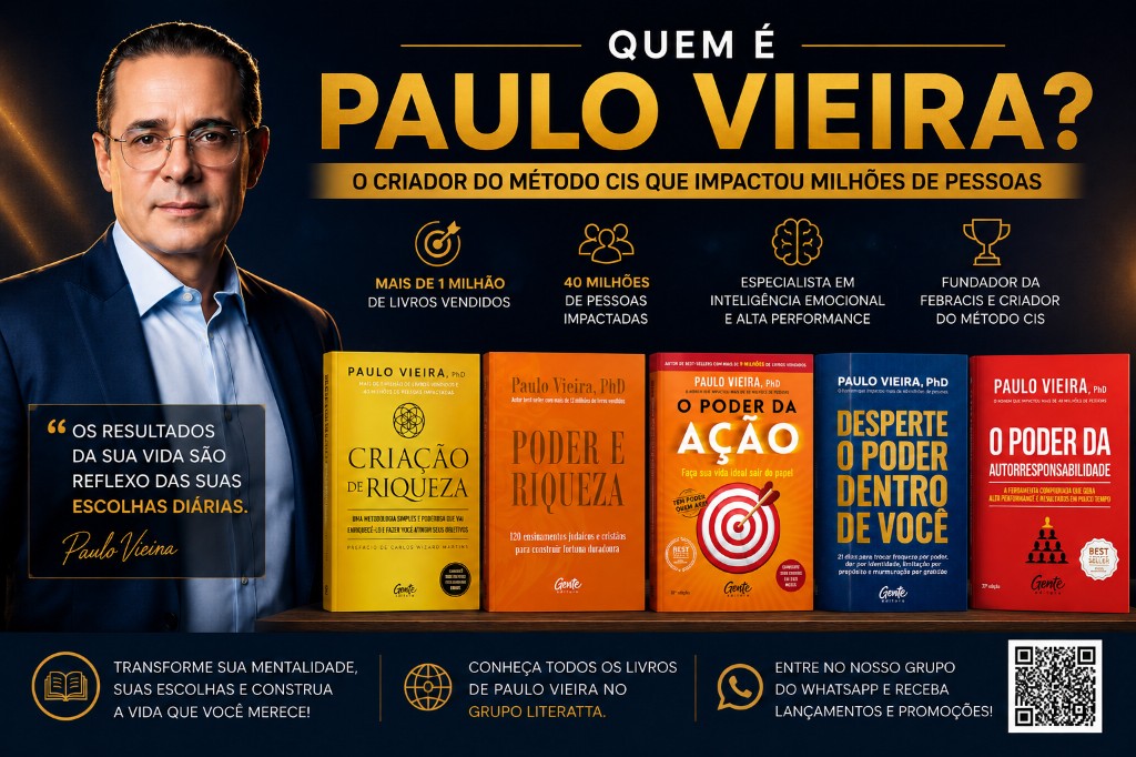 Quem é Paulo Vieira? O Criador do Método CIS que Impactou Milhões de Pessoas
