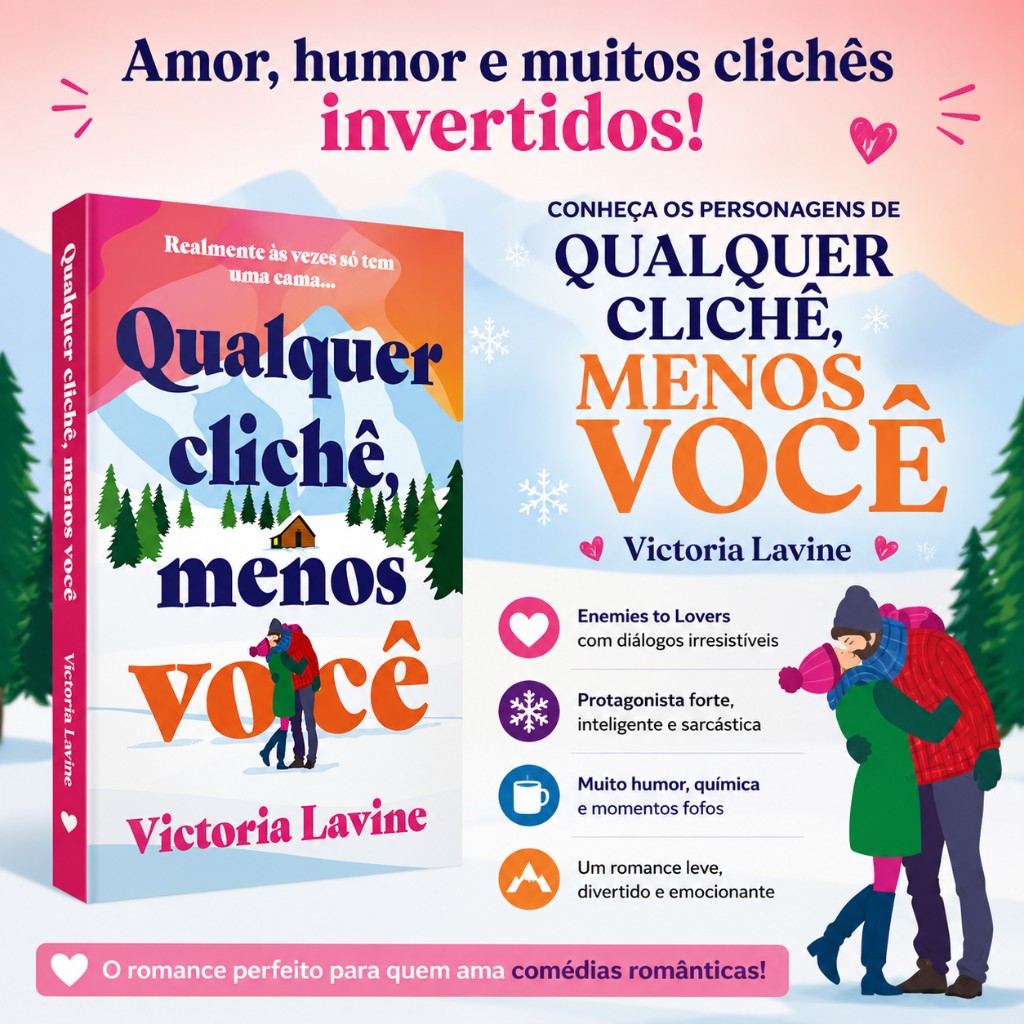 Conheça os personagens de Qualquer Clichê Menos Você: quem é quem no romance de Victoria Lavine