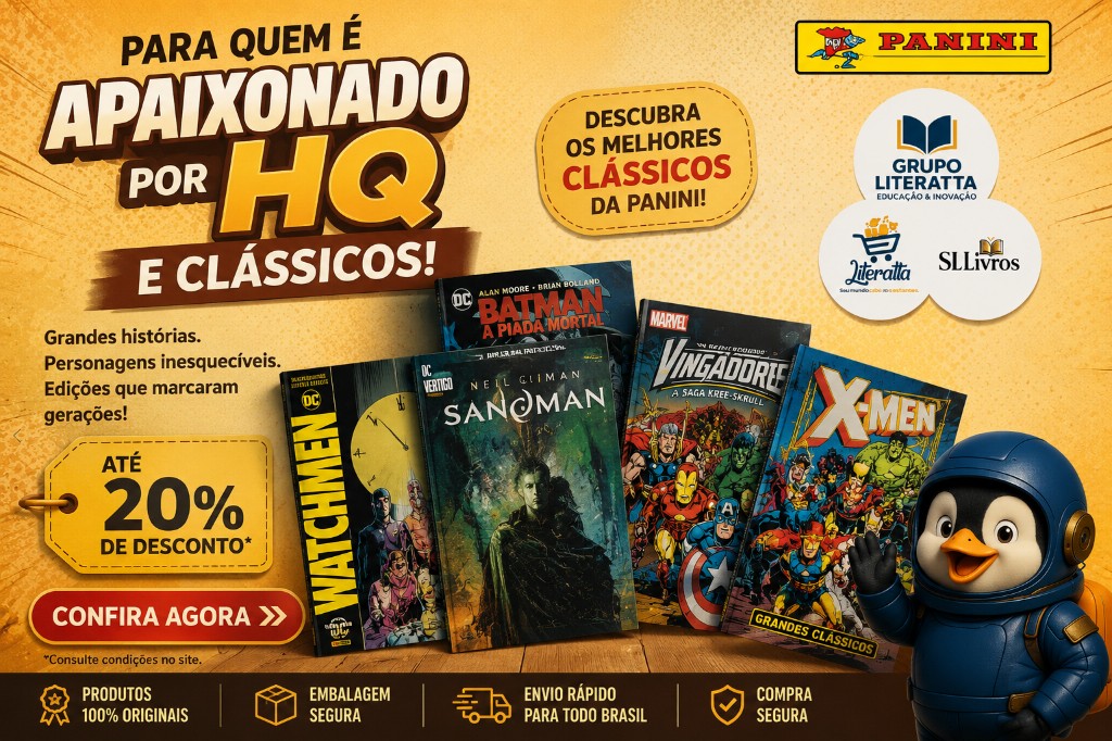 Para Quem é Apaixonado por HQ e Clássicos: os quadrinhos da Panini que marcaram gerações