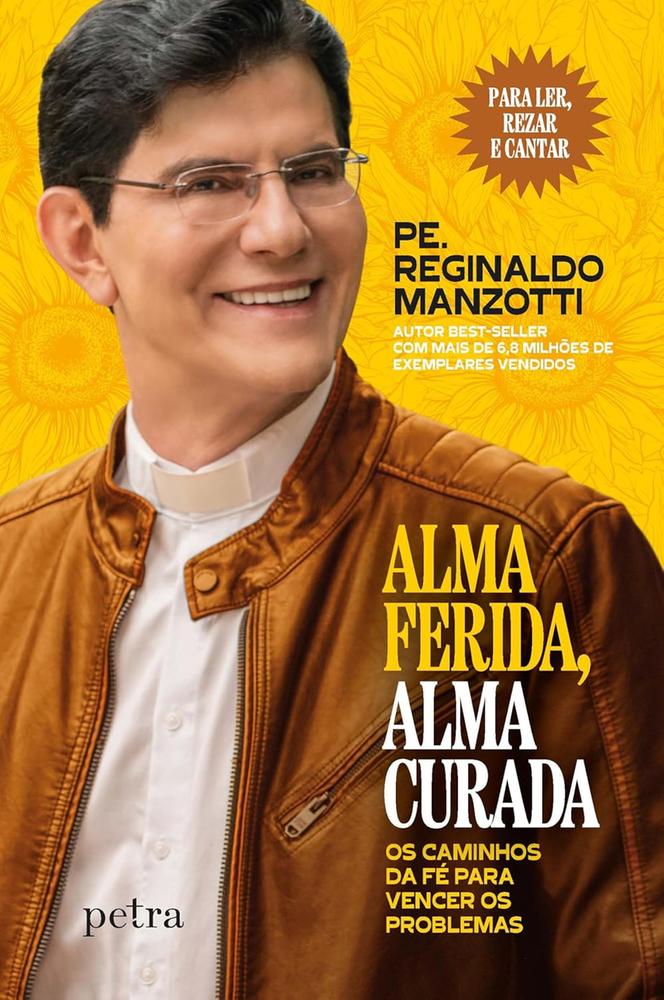 Imagem 2 de Kit 3 Livros Padre Reginaldo Manzotti Alma Ferida Maria