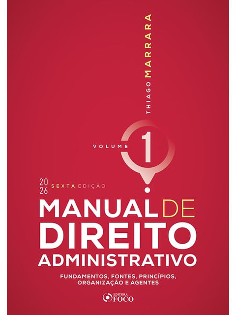 Capa de MANUAL DE DIREITO ADMINISTRATIVO - VOL 1 - FOCO